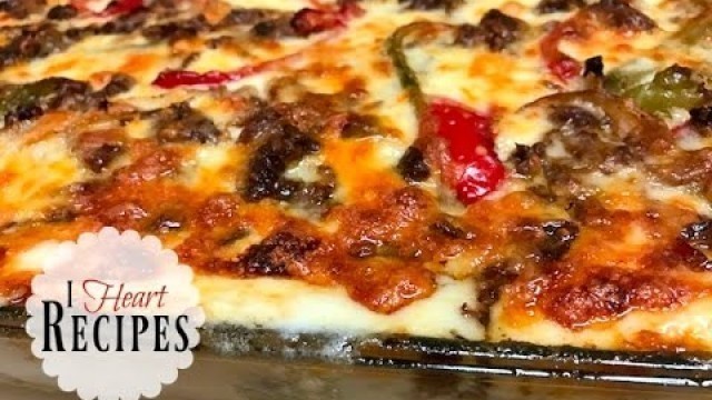 'Dinner Recipes | Homemade Philly Cheesesteak Lasagna - Easy Tasty Baked Lasagna I Heart Recipes'