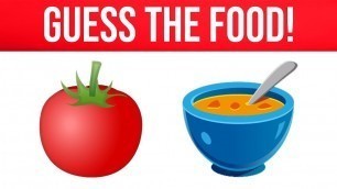 'Can You Guess The Food By The Emoji? | Guess The Emoji Challenge | Emoji Puzzle'