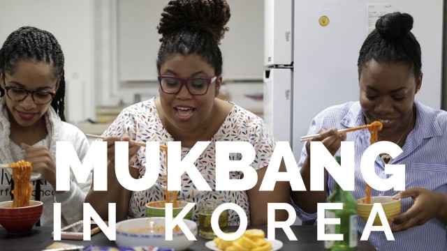 '#Blackgirlmagic - Mukbang in Korea- Talking about my trip: Safety, Food and Experience.'