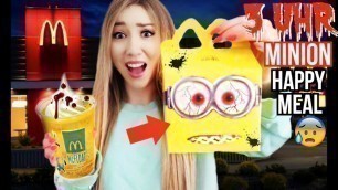 'bestelle niemals MINIONS HAPPY MEAL alleine 3 UHR NACHTS von MCDONALDS'