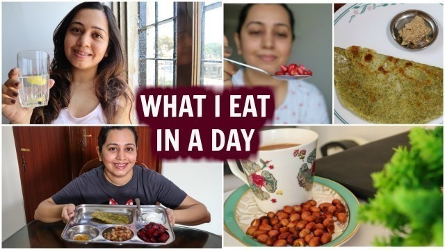 'What I Eat In A Day: Indian Food | Healthy Meal Ideas  *Issued in the public interest by Protinex*'