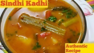 'Authentic Sindhi Kadhi | How to make Sindhi Kadhi | Indian Food Recipes | Kadhi'