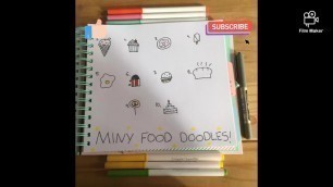 '°10 Mini Food Doodles° #shorts'