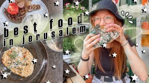 'jerusalem food tour - best places to eat in jerusalem / weekend in my life vlog 