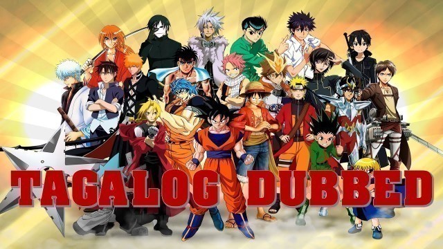 'How to Download Anime Tagalog Dub using Mobile Phone | PC Desktop'