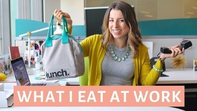 'What I Eat In a Day at Work | EASY & Healthy Meals #3'