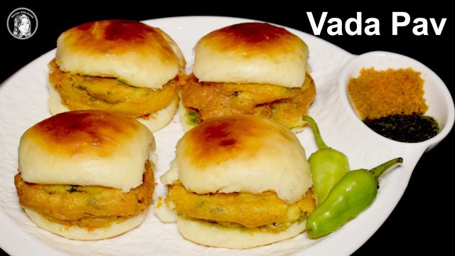 'Vada Pav Recipe with Homemade Bread Without Oven - Batata Vada Pav Mumbai Indian Street Food Recipe'