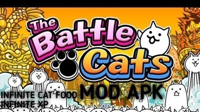 'The battle cats - Mod apk infinite cat food and XP 2021'