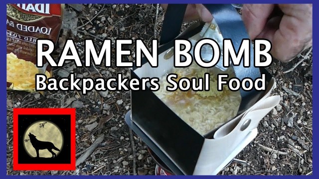 'RAMEN BOMB The Backpackers Soul Food'