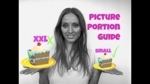 'Picture Portion Guide - The Easy Way of  Healthy Eating'