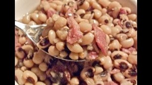 'Black Eyed Peas Recipe: How to make Southern Soul Food Black Eyed Peas'