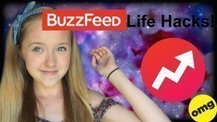 'TESTING WEIRD BUZZFEED LIFE HACKS! // ItsMeEmmaB'