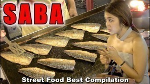 'Street Food Best! Compilation - Mackerel Dancing, Japanese Crepe, Chicken fried Ep8'