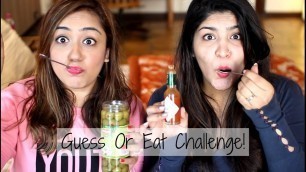 'Guess Or Eat Food Challenge Ft. MyHappinesz'