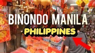 'BINONDO MANILA PHILIPPINES | 4K | HDR | THE OLDEST CHINATOWN UN THE WORLD | STREET WALK 2022'