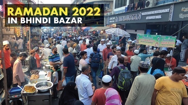 'Iftar In Bhindi Bazar Mumbai | Ramadan 2022 in Mumbai | Mohammad Ali Road | Food Near Minara Masjid'