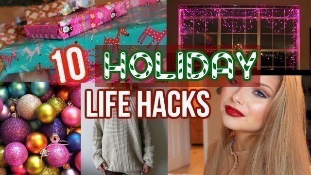 'Easy DIY Holiday Life Hacks'