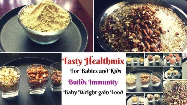 'Tasty Health mix for Babies and  Kids - Immunity Booster - Baby Weight gain food'