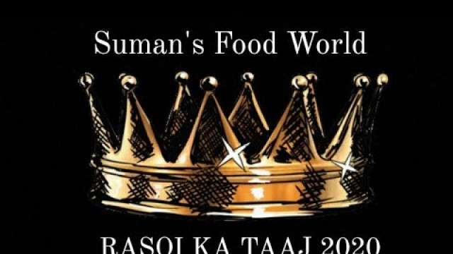 'Rasoi ka taaj results | Food competition results | Winner results | Suman’s food world'
