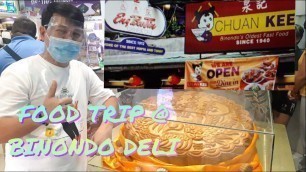 'BINONDO & DIVI FOOD TRIP ( Eng Bee Tin &  CHUAN KEE ) -EXPLORES MANILA'