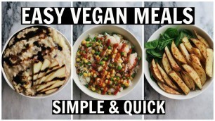 'MY GO-TO LAZY VEGAN MEALS || Healthy, Easy, Fast'