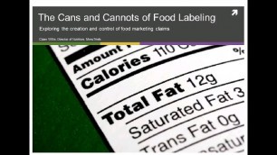 'The Cans & Cannots of Food Labeling'