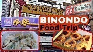 'FOOD TRIP IN BINONDO'