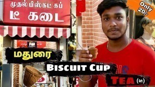 'Biscuit Cup Tea | Madurai Biscuit Cup Tea | Madurai Foods | Madurai Street Foods |Cringe Bro| Harish'